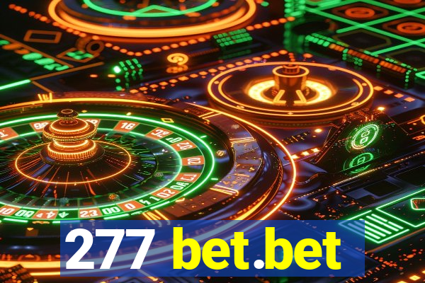 277 bet.bet